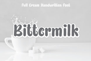 Bittermilk: A Bold Handwritten Typeface for Editorial Design