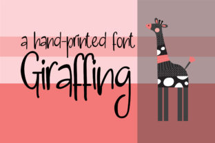Giraffing: A Joyful Handwritten Font for Editorial Design